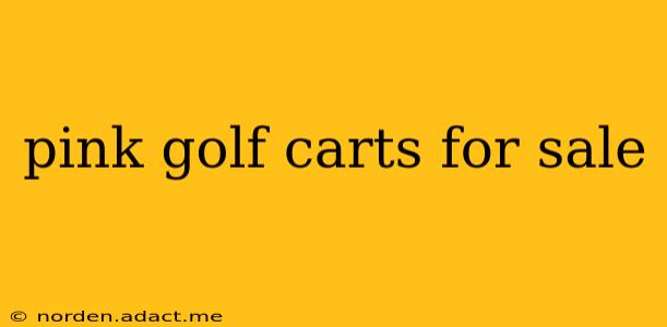 pink golf carts for sale