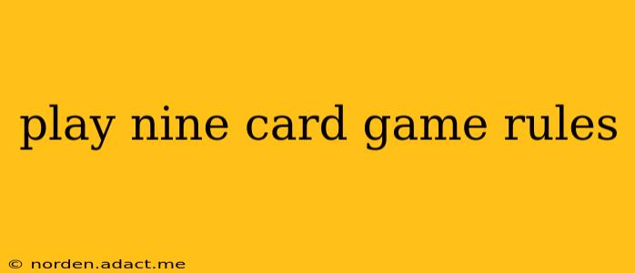 play nine card game rules