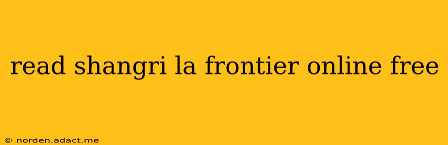 read shangri la frontier online free