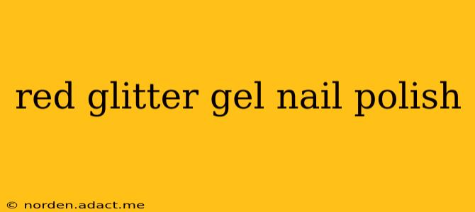 red glitter gel nail polish