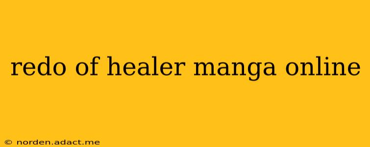 redo of healer manga online