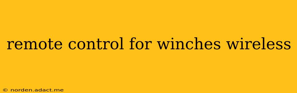 remote control for winches wireless