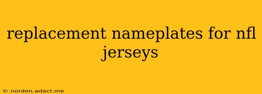 replacement nameplates for nfl jerseys