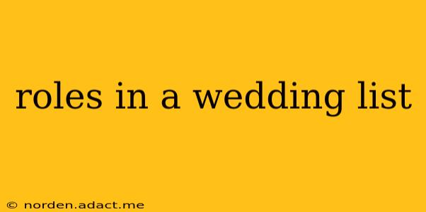roles in a wedding list