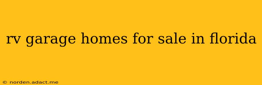 rv garage homes for sale in florida