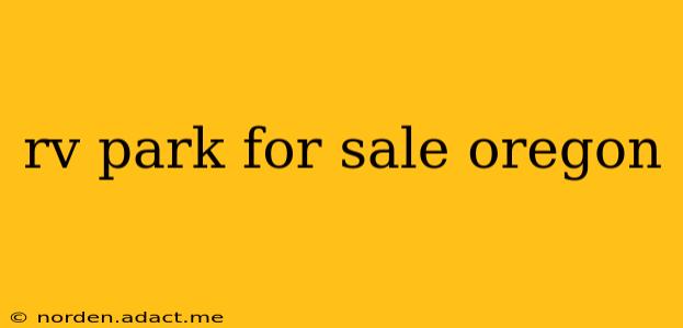 rv park for sale oregon