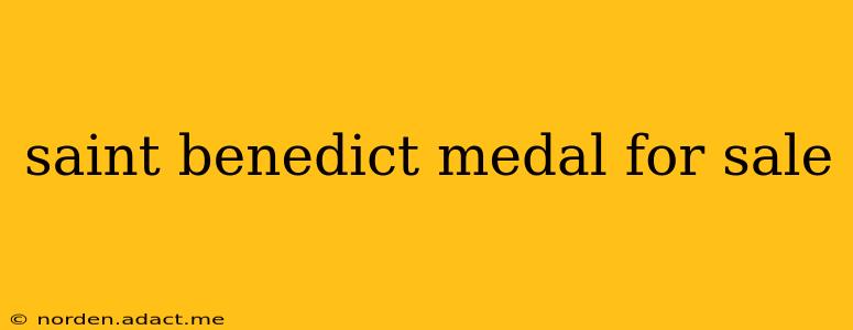 saint benedict medal for sale