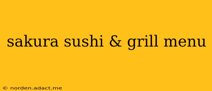 sakura sushi & grill menu