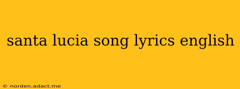 santa lucia song lyrics english