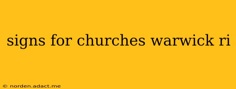signs for churches warwick ri