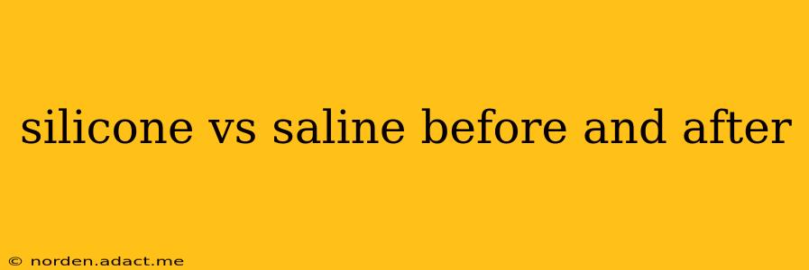 silicone vs saline before and after