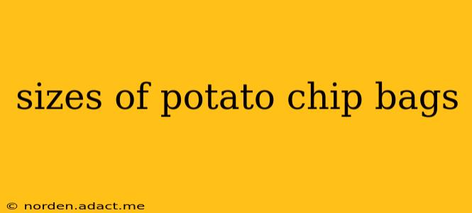 sizes of potato chip bags