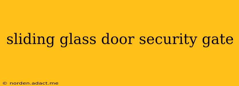 sliding glass door security gate