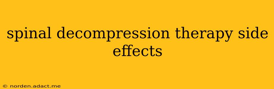 spinal decompression therapy side effects