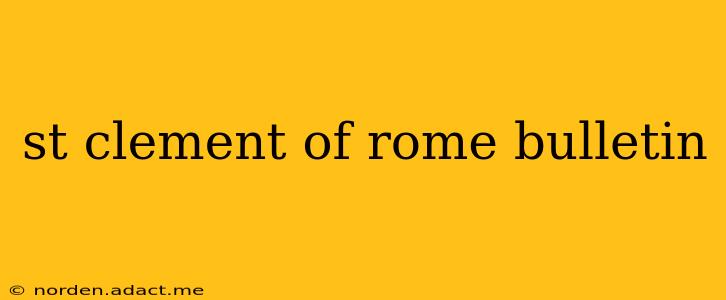 st clement of rome bulletin
