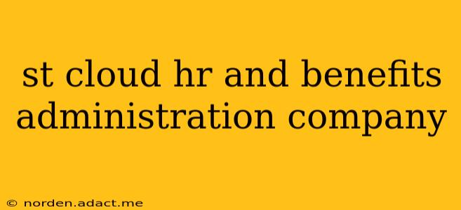 st cloud hr and benefits administration company