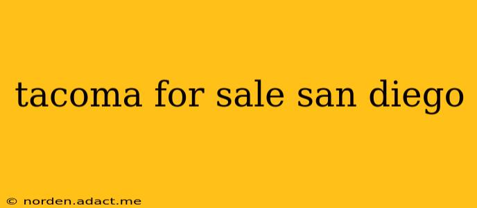 tacoma for sale san diego