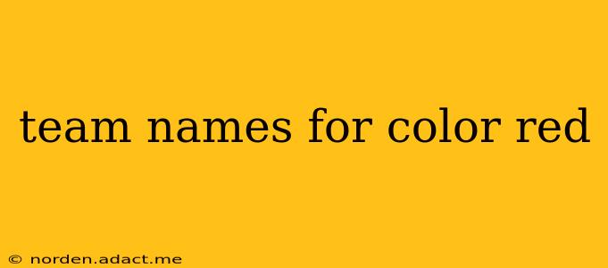 team names for color red