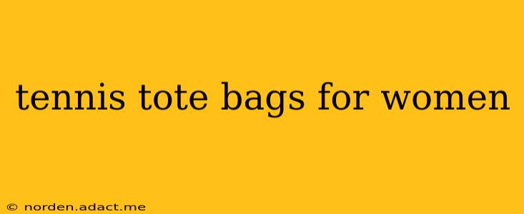 tennis tote bags for women