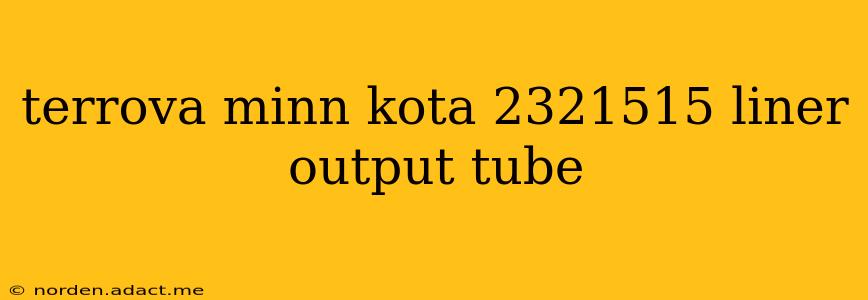 terrova minn kota 2321515 liner output tube