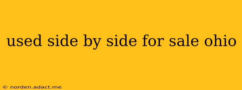 used side by side for sale ohio