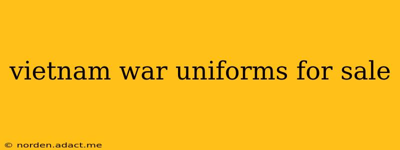 vietnam war uniforms for sale