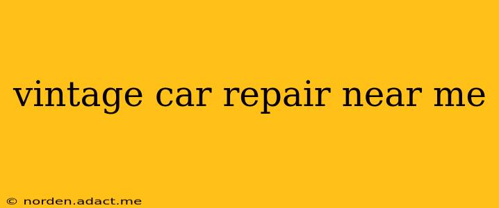vintage car repair near me