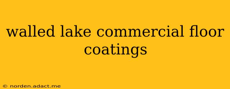 walled lake commercial floor coatings