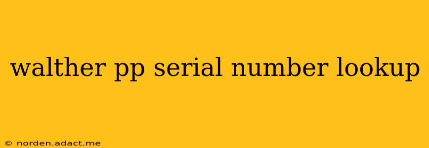 walther pp serial number lookup