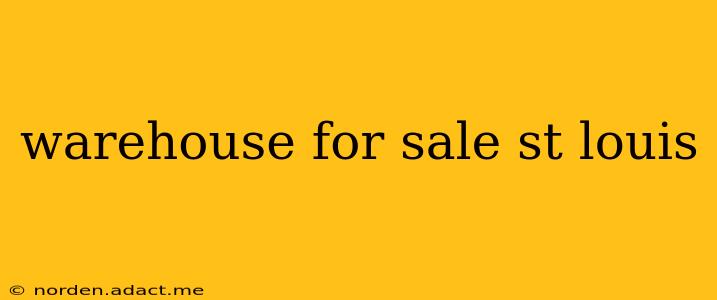 warehouse for sale st louis