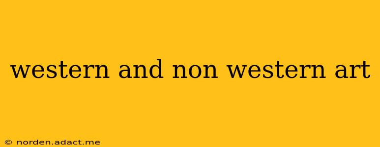 western and non western art