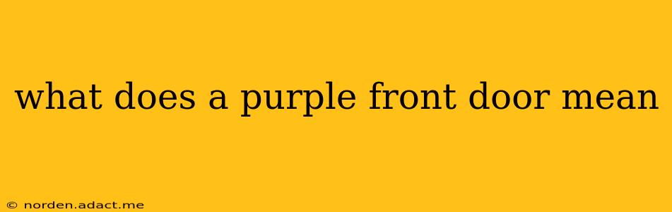 what does a purple front door mean
