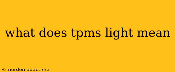 what does tpms light mean