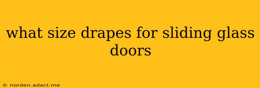 what size drapes for sliding glass doors