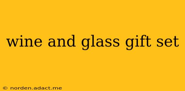 wine and glass gift set