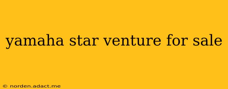 yamaha star venture for sale